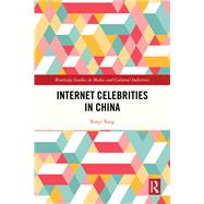 Internet Celebrities in China by Xinyi Yang, 9781040579992