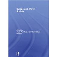 Europe and World Society by Rumford; Chris, 9781138299993