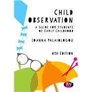 Child Observation by Palaiologou, Ioanna, 9781526449993