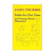 Fables for Our Time and Famous Poems by Thurber, James, 9780060909994