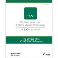 The Official (ISC)2 CISSP CBK Reference by Deane, Arthur J.; Kraus, Aaron, 9781119789994