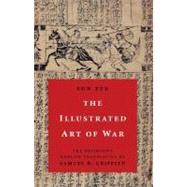 The Illustrated Art of War The Definitive English Translation by Samuel B. Griffith by Sun Tzu; Griffith, Samuel B., 9780195189995