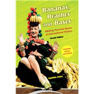 Bananas, Beaches and Bases: Making Feminist Sense of International Politics by Enloe, Cynthia, 9780520279995