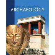 Archaeology by Kelly, Robert L.; Thomas, David Hurst, 9781111829995