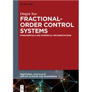 Fractional-order Control Systems by Xue, Dingyu, 9783110499995