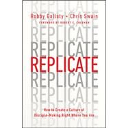 Replicate by Gallaty, Robby; Swain, Chris; Coleman, Robert E., 9780802419996