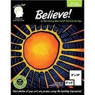 Believe! an Adult Coloring Book Full of Positivity and Hope by Cuzzo, Scott A.; Mind, Spry, 9781523379996
