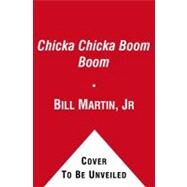 Chicka Chicka Boom Boom Lap Edition by Martin, Bill; Archambault, John; Ehlert, Lois, 9781416999997