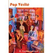 Pop Verite by Linmark, R. Zamora, 9781934909997