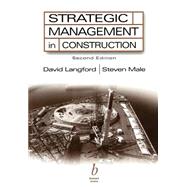 Strategic Management in Construction by Langford, David; Male, Steven, 9780632049998