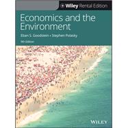 Economics and the Environment [Rental Edition] by Goodstein, Eban S.; Polasky, Stephen, 9781119749998