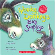 Wonky Donkey's Big Surprise by Smith, Craig; Cowley, Katz, 9781338779998